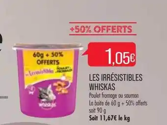 Match Les irrésistibles whiskas offre