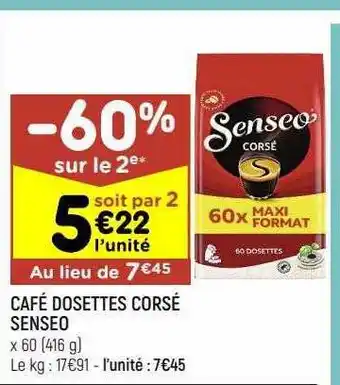 Leader Price Café dosettes corsé senseo -60% sur le 2e offre