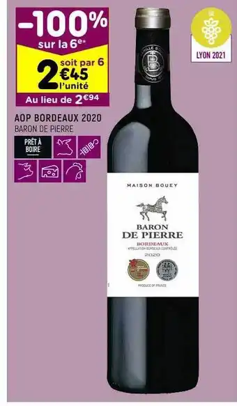 Leader Price Aop bordeaux 2020 baron de pierre -100% sur la 6e offre