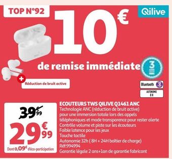 Auchan Ecouteurs tws qilive q1461 anc offre
