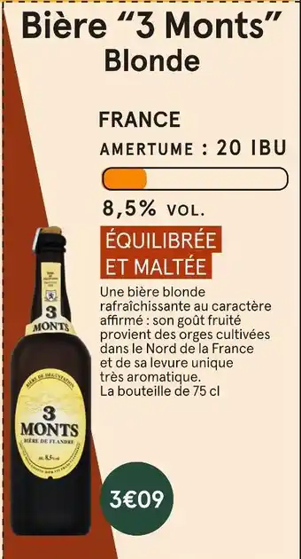 Monoprix 3 monts bière blonde offre