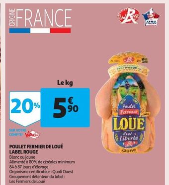 Auchan Supermarché Poulet fermier de loué label rouge offre