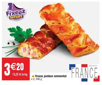 Cora x Carrefour Tresse jambon emmental offre