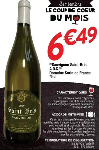 Cora x Carrefour Sauvignon saint-bris A.O.C. domaine sorin de france offre