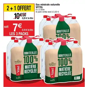 Cora x Carrefour VITTEL eau minérale naturelle offre