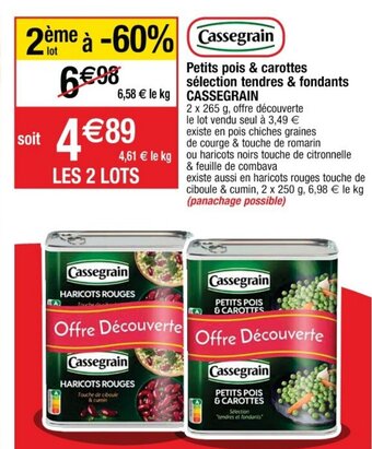 Cora x Carrefour CASSEGRAIN petits pois & carottes sélection tendres & fondants offre