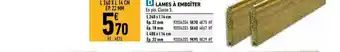 Brico Cash Lames à Emboîter offre