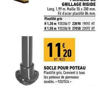 Brico Cash Socle Pour Poteau offre