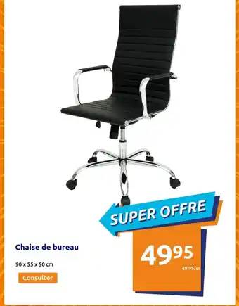 Action Chaise de bureau offre
