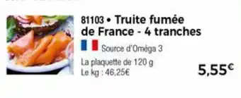 Thiriet Truite fumée de france offre