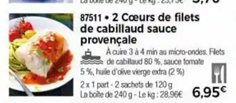 Thiriet 2 Cœurs de filets de cabillaud sauce offre