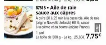 Thiriet Aile de raie sauce aux câpres offre
