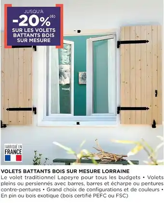 Lapeyre Volets battants bois sur mesure lorraine offre
