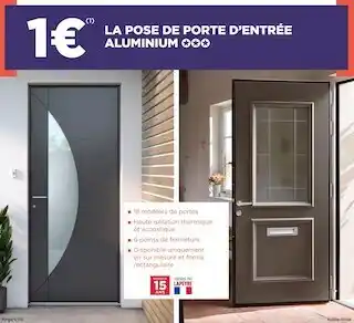 Lapeyre La pose de porte d’entrée aluminium offre