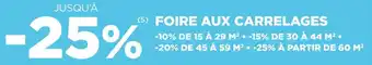 Lapeyre Bon plan sur la foire aux carrelages offre