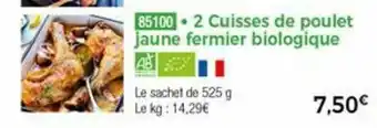 Thiriet 2 Cuisses de poulet jaune fermier biologique offre