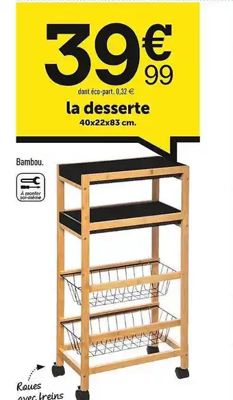 Centrakor La desserte 40x22x93 cm offre