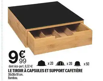 Centrakor Le tiroir à capsules et support cafetière offre