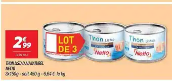 Netto Thon listao au naturel netto offre