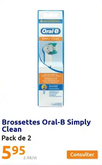 Action ORAL-B brossettes oral-b simply clean offre