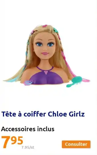 Action Tête à coiffer chloe girlz offre
