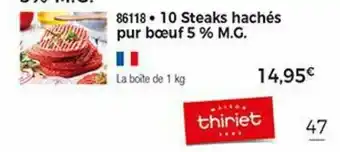Thiriet 10 Steaks hachés pur bœuf offre