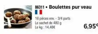 Thiriet Boulettes pur veau offre