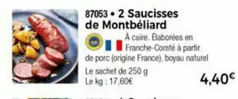 2 Saucisses de montbéliard
