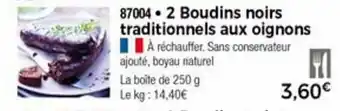 Thiriet 2 Boudins noirs traditionnels aux oignons offre