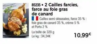 Thiriet 2 Cailles farcies. farce au foie gras de canard offre