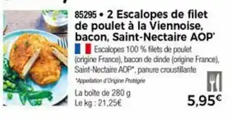 Thiriet 2 Escalopes de filet offre