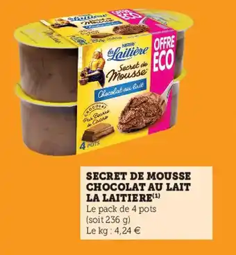 Super U LA LAITIERE secret de mousse chocolat au lait offre