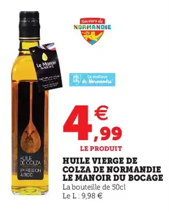 Super U Huile vierge de colza de normandie le manoir du bocage offre