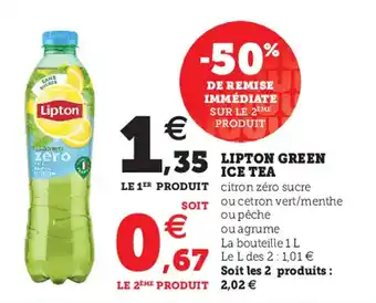 Super U LIPTON green ice tea offre