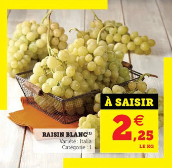 Super U Raisin blanc offre