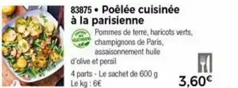 Thiriet Poêlée Cuisinée à La Parisienne offre