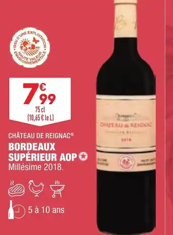 ALDI Château De Reignac Bordeaux Supérieur AOP offre