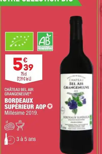 ALDI Château Bel Air Grangeneuve Bordeaux Supérieur AOP offre