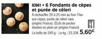 Thiriet 6 Fondants De Cèpes offre