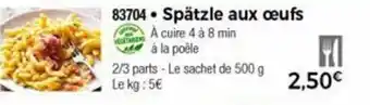 Thiriet Spätzle Aux œufs offre