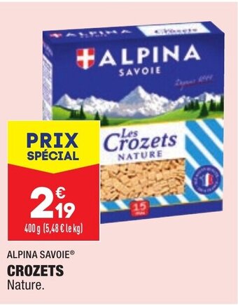 ALDI Alpina Savoie Crozets Nature offre