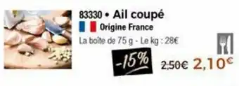 Thiriet Ail Coupé offre