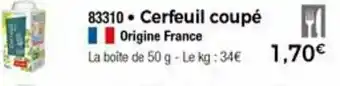 Thiriet Cerfeuil Coupé offre