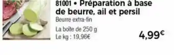Thiriet Préparation à Base De Beurre Ail Et Persil offre