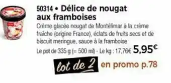 Délice De Nougat Aux Framboises