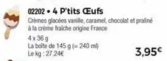 Thiriet 4 P'tits Œufs offre