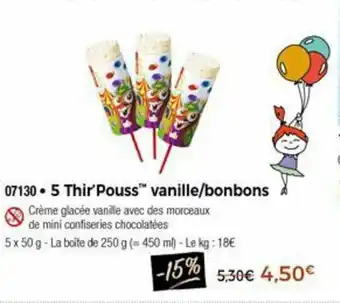 Thiriet 5 Thir'Pouss Vanille/Bonbons offre