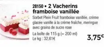 Thiriet 2 Vacherins Framboise Vanillée offre