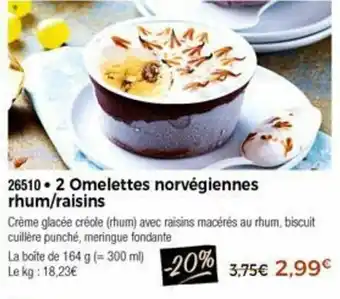 Thiriet 2 Omelettes Norvégiennes Rhum/Raisins offre
