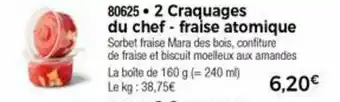 Thiriet 2 Craquages Du Chef - Fraise Atomique offre